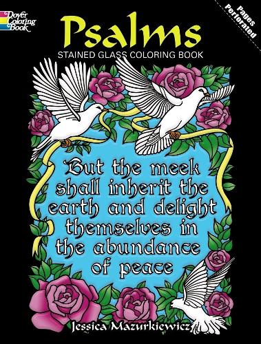 [object Object] «Psalms Stained Glass Coloring Book», авторов Dover Thrift Editions, Джессика Мазуркевич - фото №1