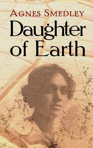 Бумажная книга «Daughter of Earth», автор Агнес Смедли - фото №1