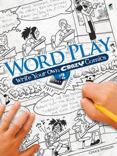 [object Object] «Word Play! Write Your Own Crazy Comics: No. 2», автор Чак Велон - фото №1