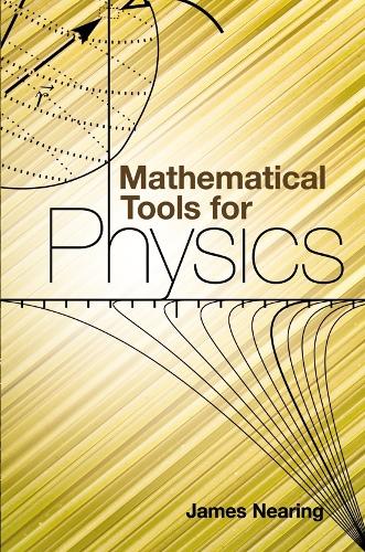[object Object] «Mathematical Tools for Physics», автор Джеймс Нерінг - фото №1