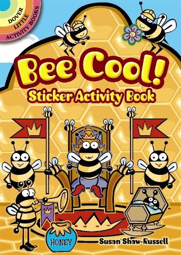[object Object] «Bee Cool! Sticker Activity Book», автор Сьюзен Шоу-Рассел - фото №1