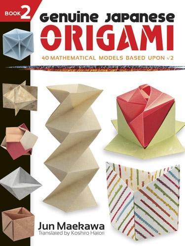 Бумажная книга «Genuine Japanese Origami, Book 2», авторов Косиро Хатори, Маэкава - фото №1