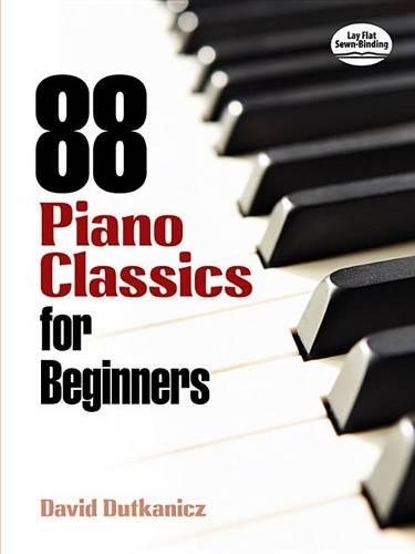Бумажная книга «88 Piano Classics for Beginners», автор Дэвид Дутканич - фото №1