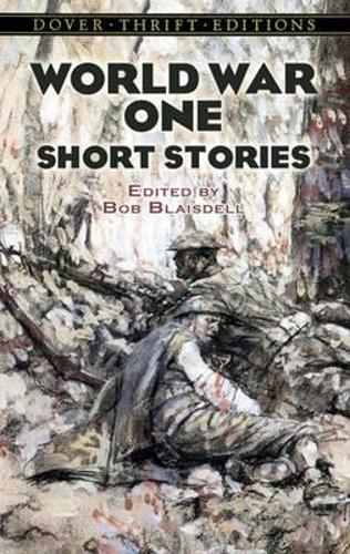 Бумажная книга «World War One Short Stories», автор Боб Блейсделл - фото №1