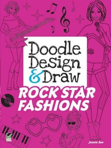 Паперова книга «Doodle Design & Draw Rock Star Fashions», автор Дженні Сан - фото №1