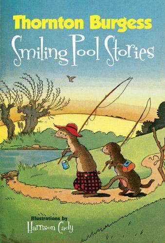 Паперова книга «Thornton Burgess Smiling Pool Stories», авторів Берджесс, Гаррісон Кейді - фото №1