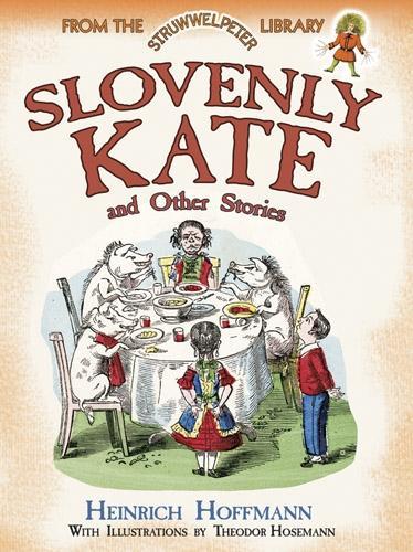 Бумажная книга «Slovenly Kate and Other Stories», автор Хоффманн - фото №1