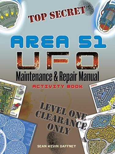 [object Object] «Area 51 UFO Maintenance and Repair Manual Activity Book», автор Гаффни - фото №1