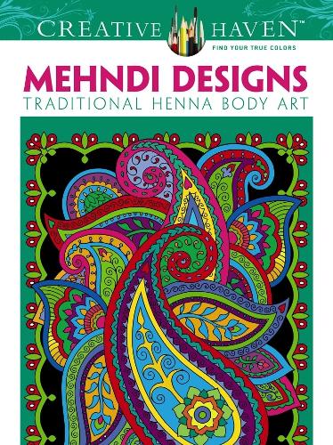 Бумажная книга «Creative Haven Mehndi Designs Coloring Book: Traditional Henna Body Art», автор Марти Нобл - фото №1