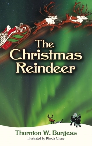 Паперова книга «The Christmas Reindeer», автор Торнтон В. Берджес - фото №1