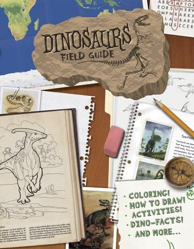 [object Object] «Dinosaurs Field Guide: Coloring, How to Draw, Activities, Dino-Facts and More!», автор Dover - фото №1
