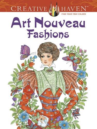 Паперова книга «Creative Haven Art Nouveau Fashions Coloring Book», авторів Ед Сіббетт-молодший, Мін-Чжу Сун - фото №1