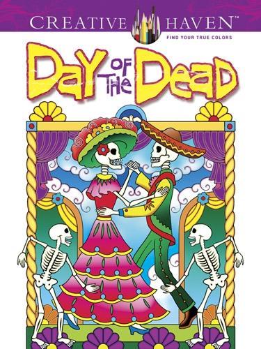 [object Object] «Creative Haven Day of the Dead Coloring Book», авторів Creative Haven, Марті Нобл - фото №1