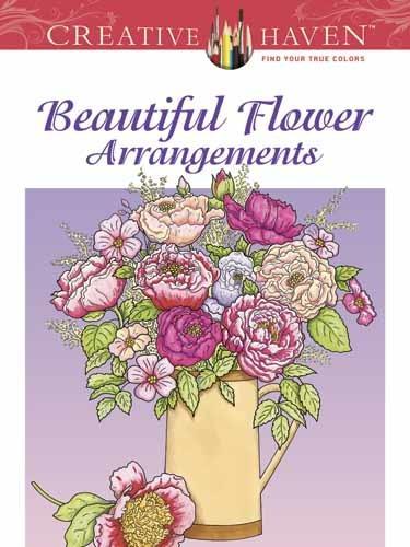 Бумажная книга «Creative Haven Beautiful Flower Arrangements Coloring Book», автор Шарлин Тарбокс - фото №1