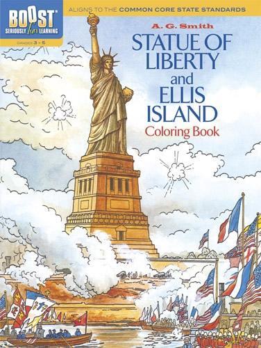 [object Object] «Boost Statue of Liberty and Ellis Island Coloring Book», автор A. Г. Смит - фото №1