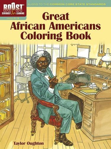 [object Object] «Boost Great African Americans Coloring Book», авторов Сюзанна Росс, Тейлор Оугтон - фото №1