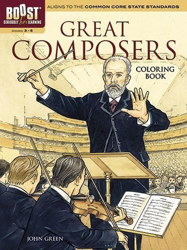 [object Object] «Boost Great Composers Coloring Book», автор Джон Грин - фото №1