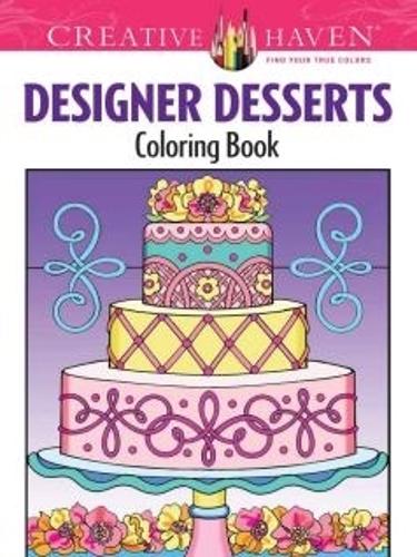 Бумажная книга «Creative Haven Designer Desserts Coloring Book», автор Эйлин Миллер - фото №1
