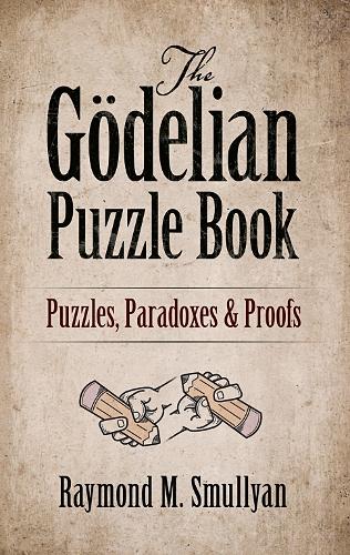 [object Object] «The GöDelian Puzzle Book: Puzzles, Paradoxes and Proofs», автор Coloring Books - фото №1