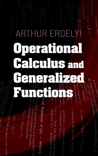 Паперова книга «Operational Calculus and Generalized Functions», автор Артур Ерделі - фото №1