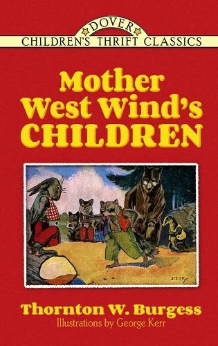 Паперова книга «Mother West Wind's Children», авторів Джордж Керр, Торнтон В. Берджес - фото №1