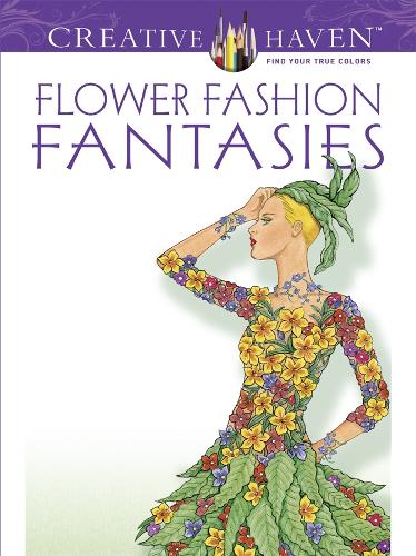 Бумажная книга «Creative Haven Flower Fashion Fantasies», автор Минг-Джу Сун - фото №1