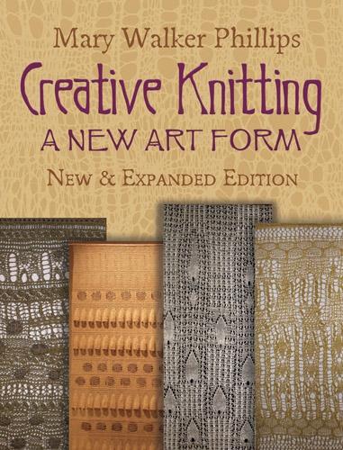 Бумажная книга «Creative Knitting», автор Филлипс - фото №1