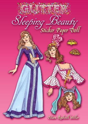 Бумажная книга «Glitter Sleeping Beauty Sticker Paper Doll», автор Эйлин Миллер - фото №1