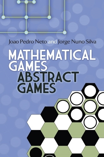 Бумажная книга «Mathematical Games, Abstract Games», авторов Гамов, Жоао Нето - фото №1