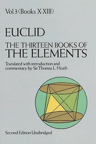 Бумажная книга «The Thirteen Books of the Elements, Vol. 3», автор Эвклид - фото №1