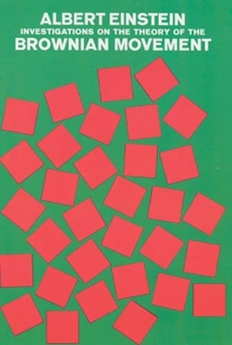 Бумажная книга «Investigations on the Theory of the Brownian Movement», автор Альберт Эйнштейн - фото №1
