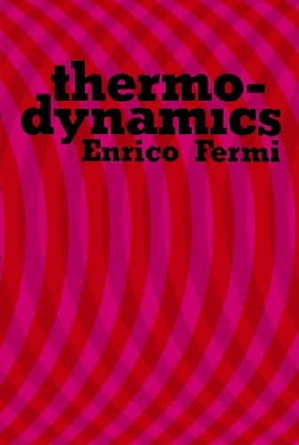 Бумажная книга «Thermodynamics», авторов Энрико Ферми, Джиа - фото №1