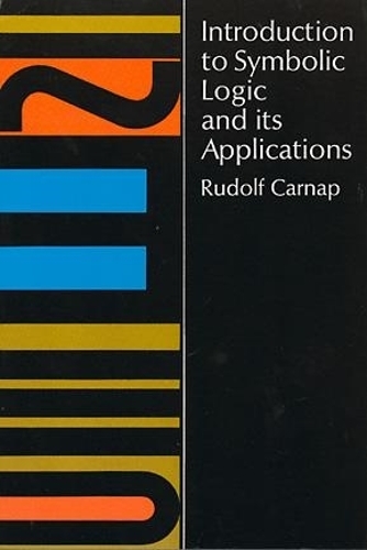 Паперова книга «Introduction to Symbolic Logic and its Applications», автор Рудольф Карнап - фото №1