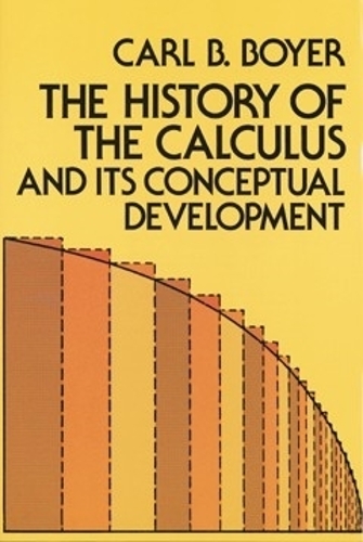 Бумажная книга «The History of the Calculus and its Conceptual Development», автор Карл Б. Бойер - фото №1