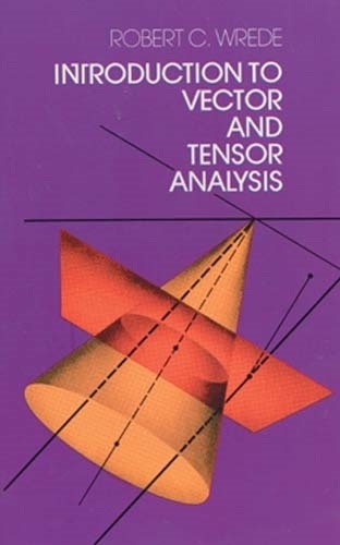 [object Object] «Introduction to Vector and Tensor Analysis», авторів Роберт К. Вреде, Роберт Е. Грін - фото №1