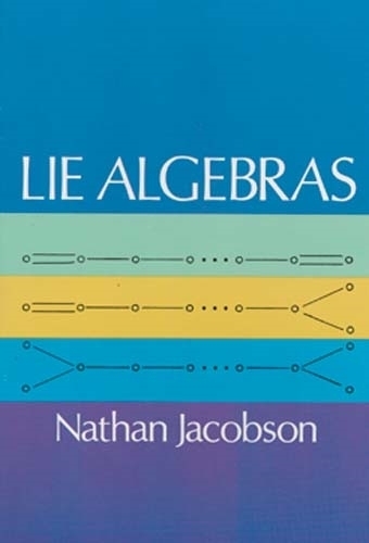 Бумажная книга «Lie Algebras», автор Натан Якобсон - фото №1