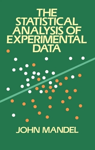 [object Object] «The Statistical Analysis of Experimental Data», авторов Джереми Килпатрик, Джон Мандел - фото №1