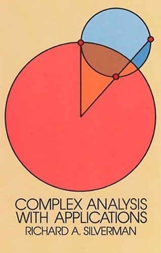 Бумажная книга «Complex Analysis with Applications», автор Ричард А. Сильверман - фото №1