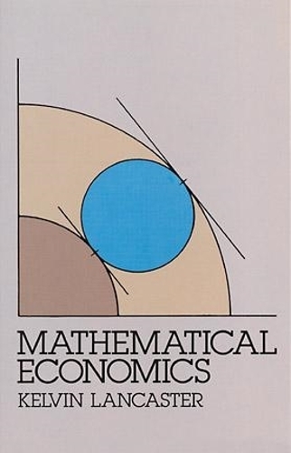 Бумажная книга «Mathematical Economics», автор Кельвин Ланкастер - фото №1