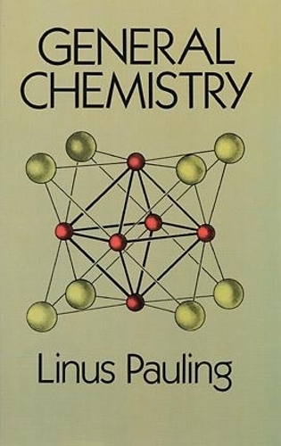 Бумажная книга «General Chemistry», автор Линус Полинг - фото №1