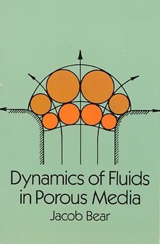 Бумажная книга «Dynamics of Fluids in Porous Media», автор Джейкоб Беар - фото №1