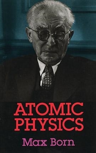 [object Object] «Atomic Physics», авторів Я.М. Редкліфф, Макс Борн - фото №1