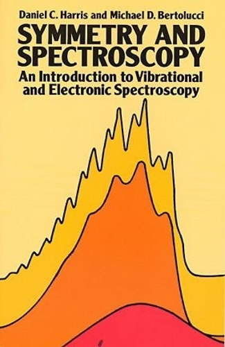 Бумажная книга «Symmetry and Spectroscopy: Introduction to Vibrational and Electronic Spectroscopy», автор Дэниел К. Харрис - фото №1
