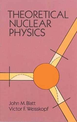 Бумажная книга «Theoretical Nuclear Physics», авторов Александр Л. Феттер, Джон М. Блатт - фото №1