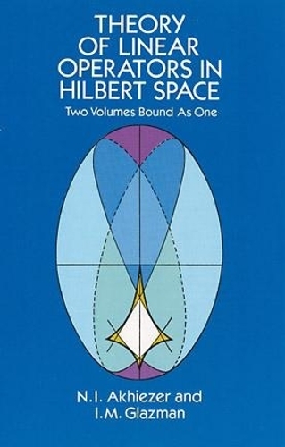 [object Object] «Theory of Linear Operators in Hilbert Space», авторів Ф Джеллетт, Н. І. Ахізер - фото №1