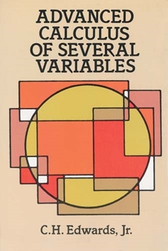 Бумажная книга «Advanced Calculus of Several Variables», автор К. Х. Эдвардс - фото №1