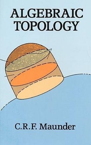 Паперова книга «Algebraic Topology», авторів Аллан Дж. Зільбергер, К.Р.Ф. Маундер - фото №1