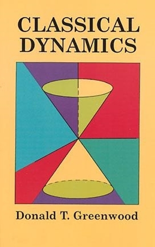 [object Object] «Classical Dynamics», автор Дональд Т. Грінвуд - фото №1