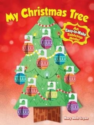 Бумажная книга «My Christmas Tree: An Easy-to-Make Tabletop Model», автор Мэри Бет Крайан - фото №1
