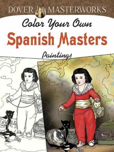 [object Object] «Dover Masterworks: Color Your Own Spanish Masters Paintings», автор Марті Нобл - фото №1